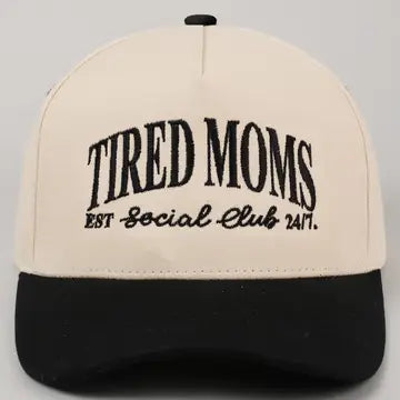 Tired Moms- Trucker Hat