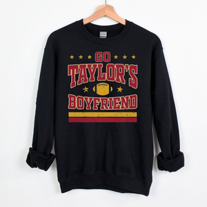 Go Taylor's Boyfriend (Shirt/Sweatshirt)