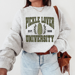 Pickle Lover University- Sweatshirt