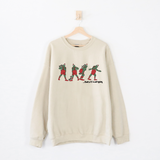 Grinch- I'm Not Going Sweatshirt