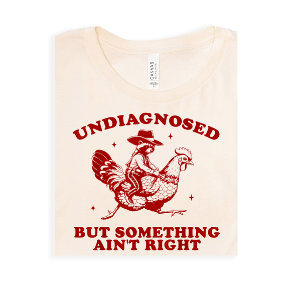 Undiagnosed But Something Ain't Right