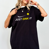 Just Dink It- Black