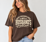 Sounds like my husband’s problem