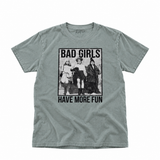Bad Girls Have More Fun