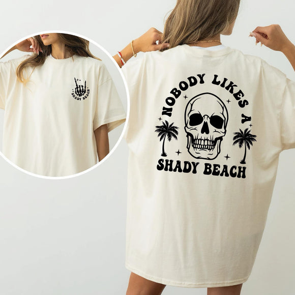 Nobody Likes A Shady Beach