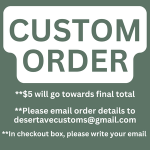 Custom Order