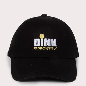 Dink Responsibly- Baseball Cap