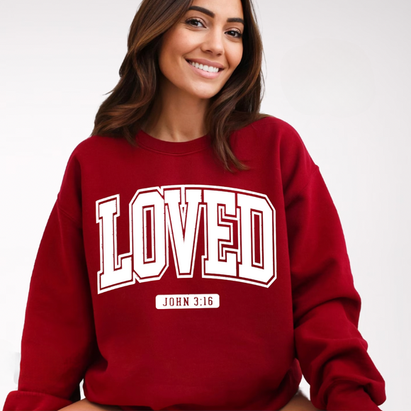 Loved- Sweatshirt