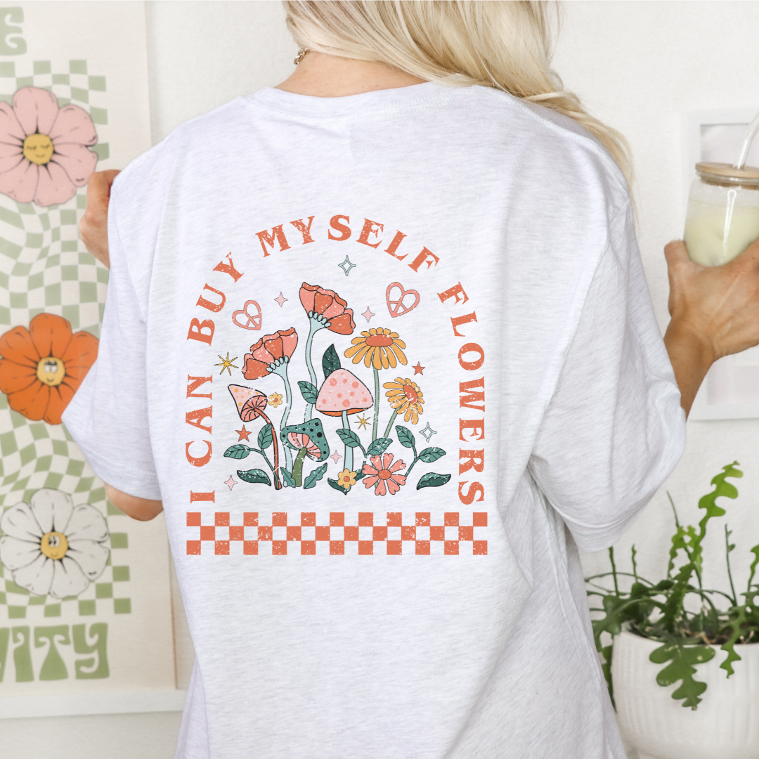 I CAN BUY MYSELF FLOWERS Tee – BBxCollection